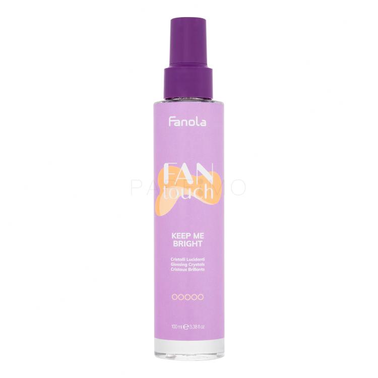 Fanola Fan Touch Keep Me Bright Für Haarglanz für Frauen 100 ml