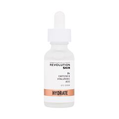 Sérum yeux Revolution Skincare Hydrate Caffeine & Hyaluronic Acid Eye Serum 30 ml