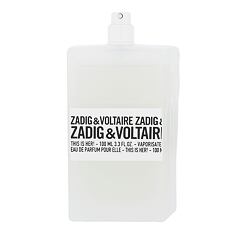 Eau de Parfum Zadig & Voltaire This is Her! 100 ml Tester